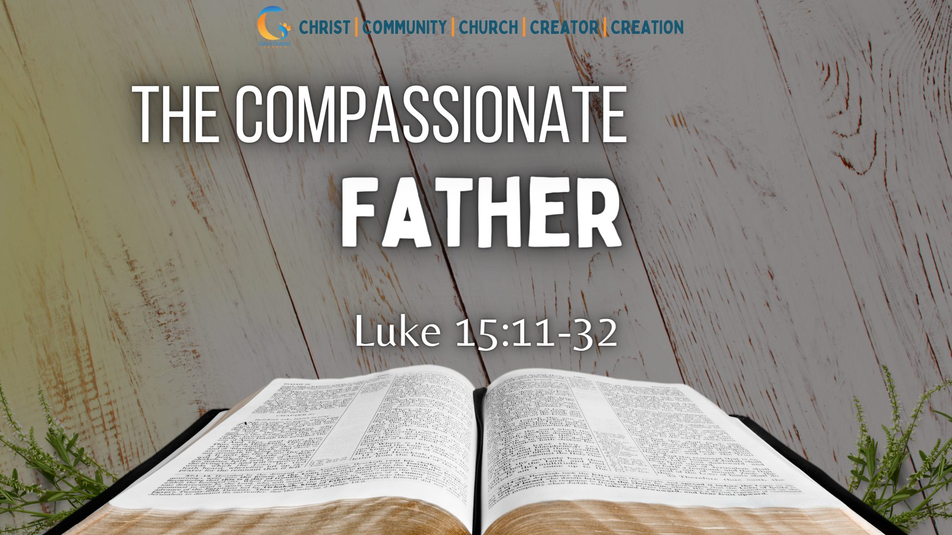 The Compassionate Father